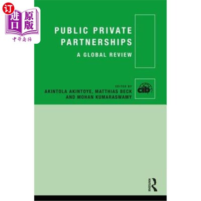 海外直订Public Private Partnerships: A Global Review 公私伙伴关系:全球回顾