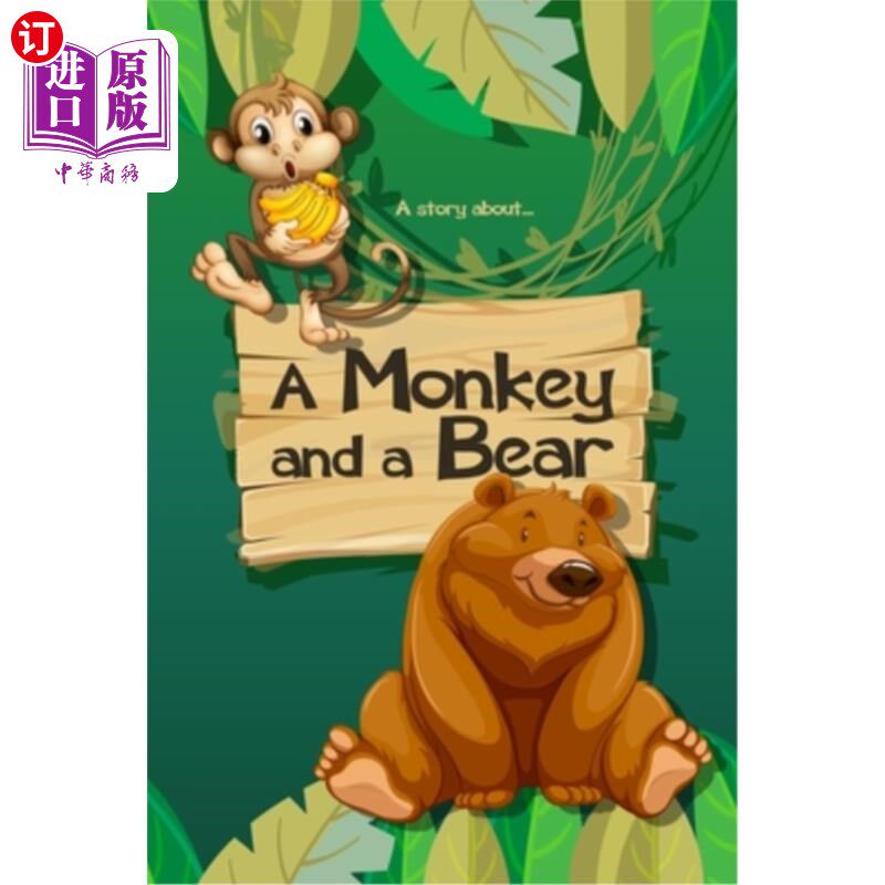 海外直订A story about... A Monkey and a Bear 一个故事……一只猴子和一只熊