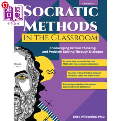 海外直订Socratic Methods in the Classroom: Encouraging Critical Thinking and Problem Sol 课堂上的苏格拉底方法:鼓励