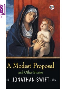 海外直订西班牙语 A Modest Proposal and Other Stories 一个温和的建议和其他故事