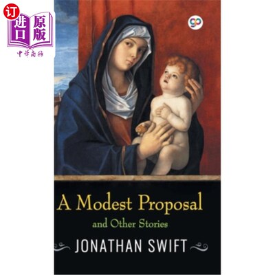 海外直订西班牙语 A Modest Proposal and Other Stories 一个温和的建议和其他故事
