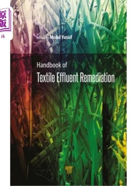 海外直订Handbook of Textile Effluent Remediation