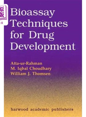 海外直订医药图书Bioassay Techniques for Drug Development 药物开发的生物测定技术