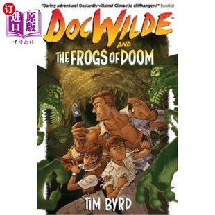 The and Frogs 王尔德博士和末日青蛙 海外直订Doc Doom Wilde