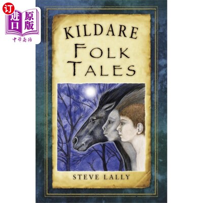 海外直订Kildare Folk Tales 基尔代尔民间故事