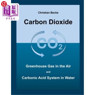 Greenhouse Acid Water 二氧化碳 海外直訂Carbon and 二氧化碳：空氣中 the Gas Carbonic Air CO2 System Dioxide