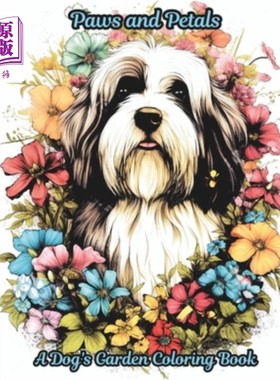 海外直订Paws & Petals Coloring Book: A 50-page coloring book that combines the charm of  爪子和花瓣着色书：一本50页