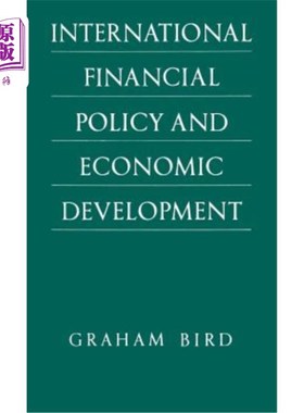 海外直订International Financial Policy and Economic Development: A Disaggregated Approac 国际金融政策与经济发展:一