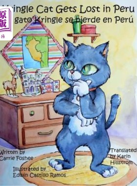 海外直订Kringle Cat Gets Lost In Peru 圣诞猫在秘鲁迷路了