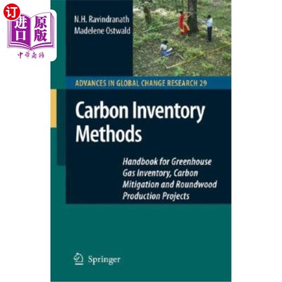 海外直订Carbon Inventory Methods: Handbook for Greenhouse Gas Inventory, Carbon Mitigati 碳清单方法:温室气体清单、