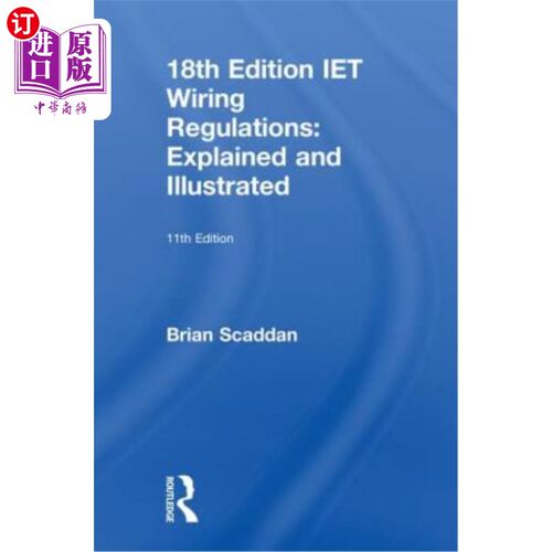 海外直订Iet Wiring Regulations: Explained and Illustrated Iet布线规则：解释和说明