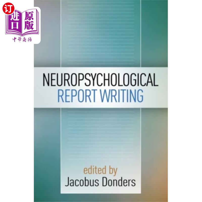 海外直订Neuropsychological Report Writing 神经心理学报告写作