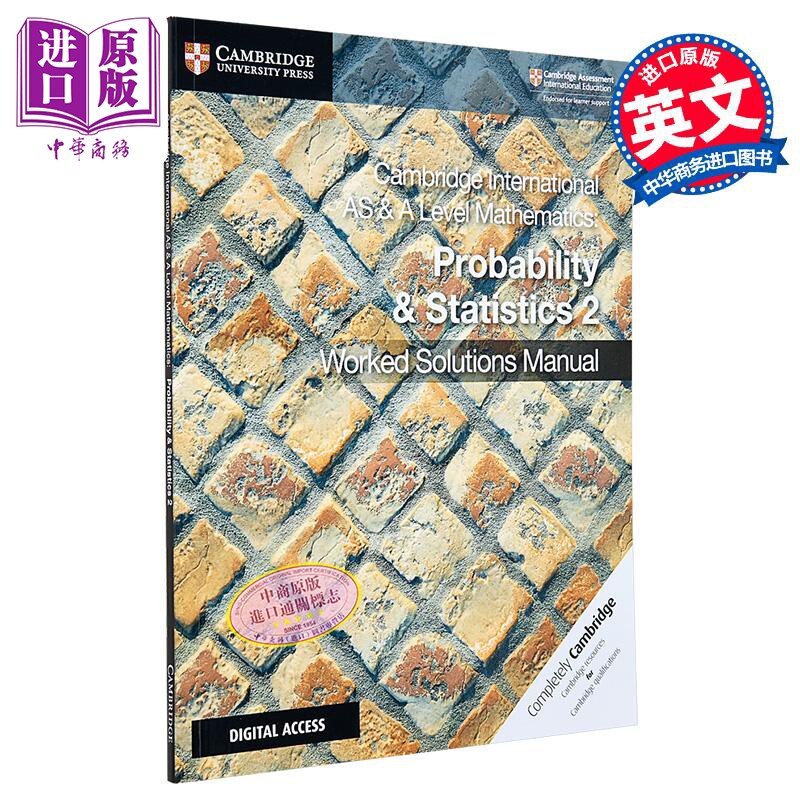 剑桥大学出版剑桥国际 AS & A Level 数学概率与统计2Mathematics Probability and Statistics 2 工作解决手册  【中商原版?