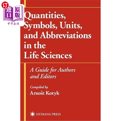 海外直订Quantities, Symbols, Units, and Abbreviations in the Life Sciences: A Guide for  生命科学中的数量、符号、单
