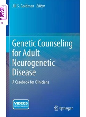 海外直订Genetic Counseling for Adult Neurogenetic Disease: A Casebook for Clinicians 成人神经遗传疾病的遗传咨询:临
