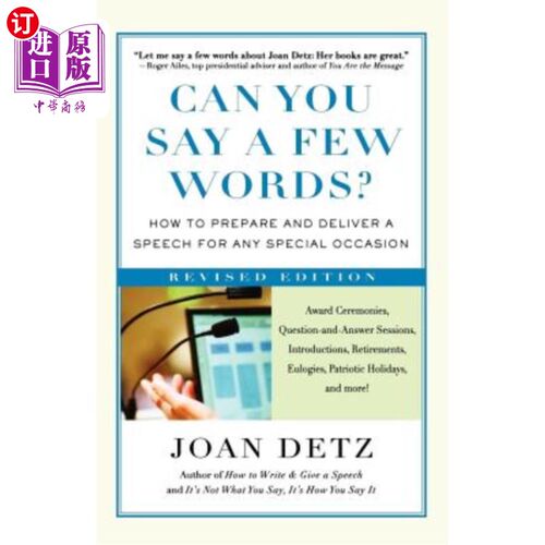 海外直订Can You Say a Few Words?: How to Prepare and Deliver a Speech for Any Special Oc 你能说几句话吗?:如何为任何