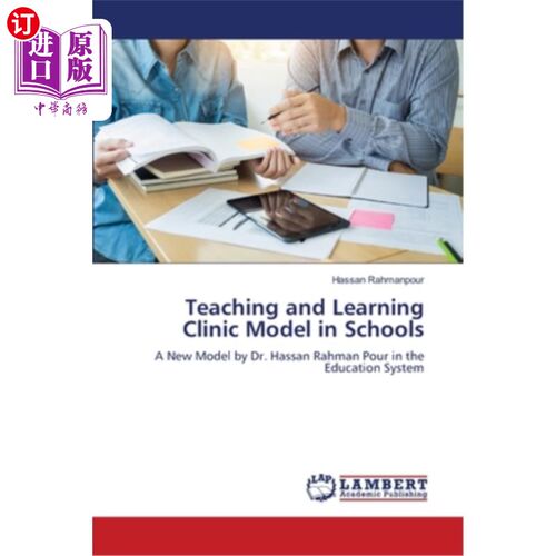 海外直订Teaching and Learning Clinic Model in Schools 学校教学与学习诊所模式