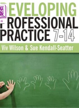 海外直订Developing Professional Practice 7-14 开展专业实践7-14
