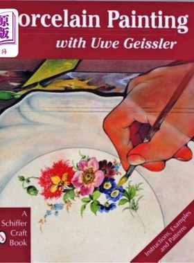 海外直订Porcelain Painting with Uwe Geissler Uwe Geissler陶瓷画