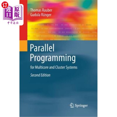 海外直订Parallel Programming: For Multicore and Cluster Systems 并行编程：用于多核和集群系统