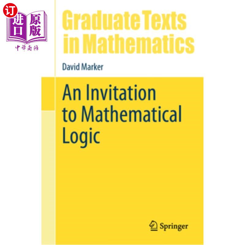 海外直订An Invitation to Mathematical Logic 数学逻辑的邀请