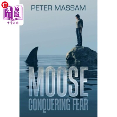 海外直订Moose Conquering Fear 驼鹿征服恐惧