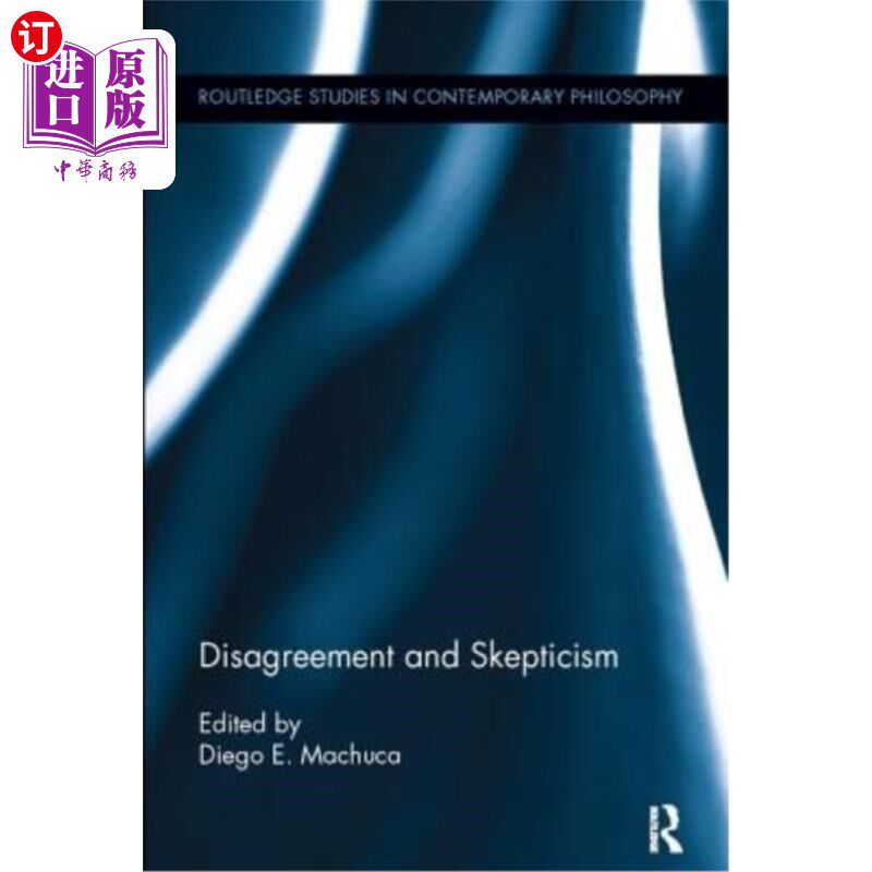 海外直订Disagreement and Skepticism 分歧与怀疑