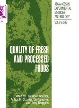 海外直订Quality of Fresh and Processed Foods 新鲜和加工食品的质量