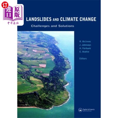 海外直订Landslides and Climate Change: Challenges and So... 滑坡与气候变化:挑战与解决方案