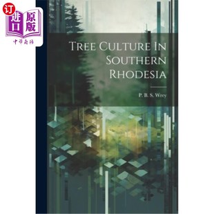 Culture 南罗得西亚 Rhodesia 树木文化 Southern 海外直订Tree