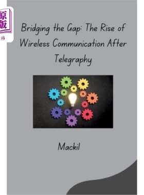 海外直订The Strengths and Weaknesses of Wired and Wireless Communication 有线和无线通信的优缺点