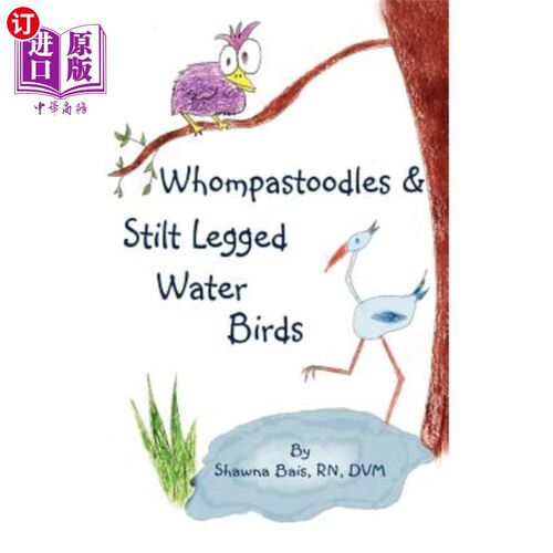 海外直订Whompastoodles & Stilt Legged Water Birds whopastoodles &高跷腿水鸟