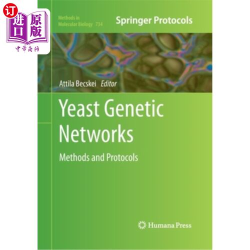 海外直订Yeast Genetic Networks: Methods and Protocols 酵母遗传:方法和协议