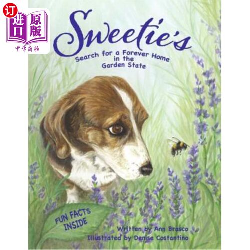 海外直订Sweetie's Search for a Forever Home in the Garden State 甜心在花园州寻找一个永久的家