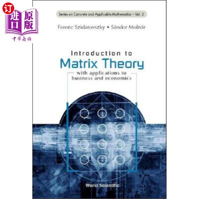海外直订Introduction to Matrix Theory: With Applications to Business and Economics 矩阵理论导论：商业和经济学应用