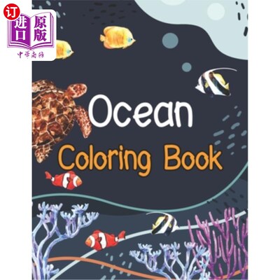 海外直订Ocean Coloring Book: Dolphin, Whale, Seahorse, Turtle 海洋着色书：海豚，鲸鱼，海马，海龟