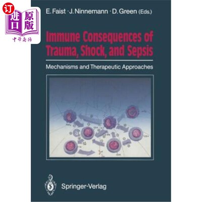 海外直订医药图书Immune Consequences of Trauma, Shock, and Sepsis: Mechanisms and Therapeutic App 创伤、休克和败血症