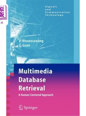 海外直订Multimedia Database Retrieval:: A Human-Centered Approach 多媒体数据库检索:以人为本的方法