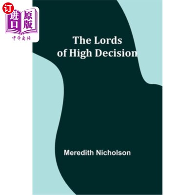 海外直订The Lords of High Decision 高裁量权之主