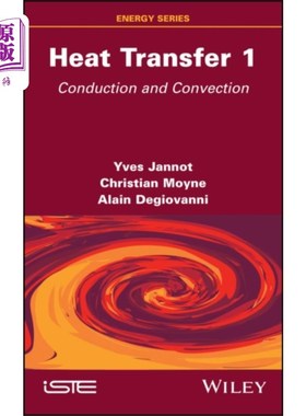 海外直订Heat Transfer, Volume 1 热传导，卷1