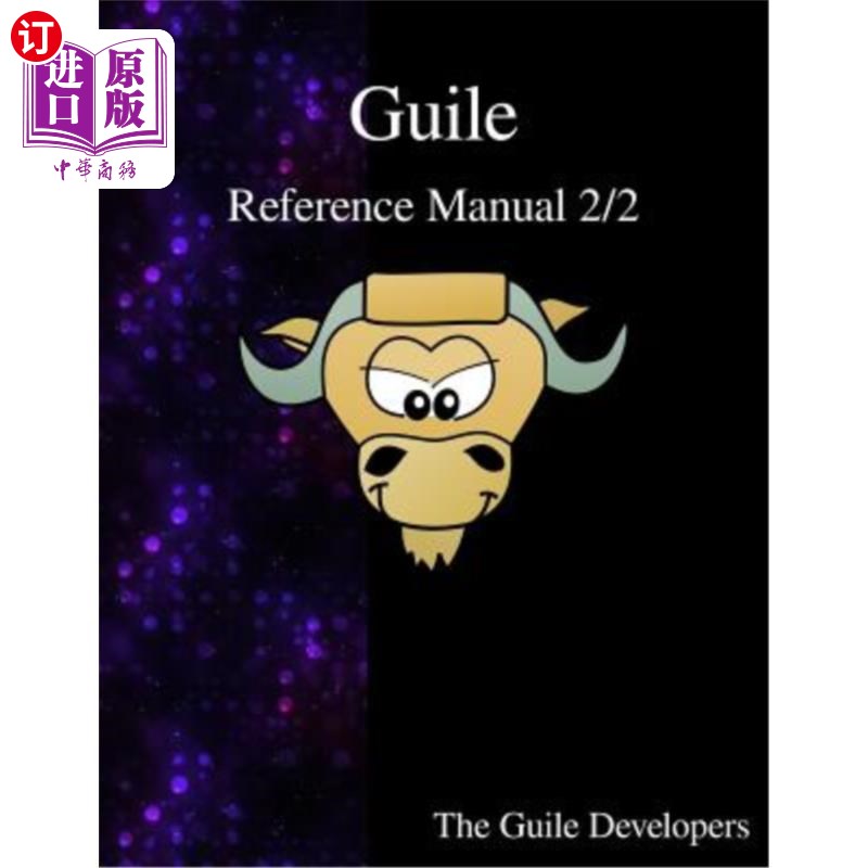 海外直订Guile Reference Manual 2/2 Guile参考手册2/2