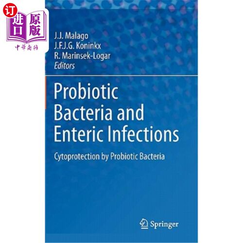 海外直订医药图书Probiotic Bacteria and Enteric Infections: Cytoprotection by Probiotic Bacteria 益生菌与肠道感染:益