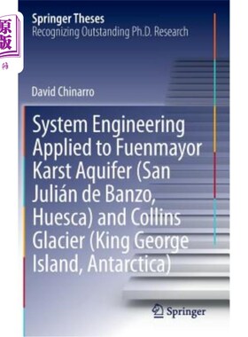 海外直订System Engineering Applied to Fuenmayor Karst Aquifer (San Julián de Banzo, Hues 系统工程在Fuenmayor岩