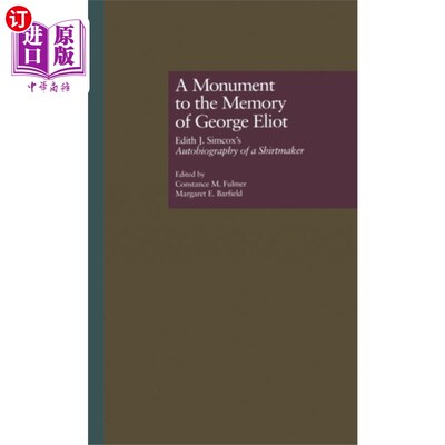 海外直订Monument to the Memory of George Eliot 乔治·艾略特纪念碑
