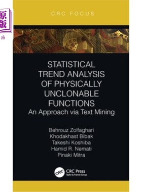 海外直订Statistical Trend Analysis of Physically Unclonable Functions: An Approach via T 物理不可克隆函数的统计趋势