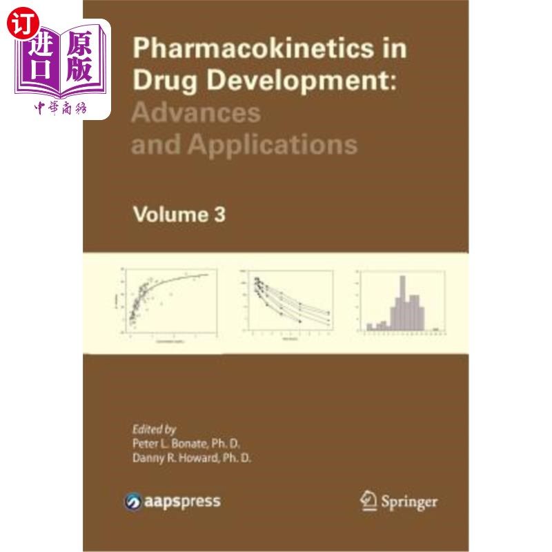 海外直订医药图书Pharmacokinetics in Drug Development, Volume 3: Advances and Applications 药物开发中的药代动力学，