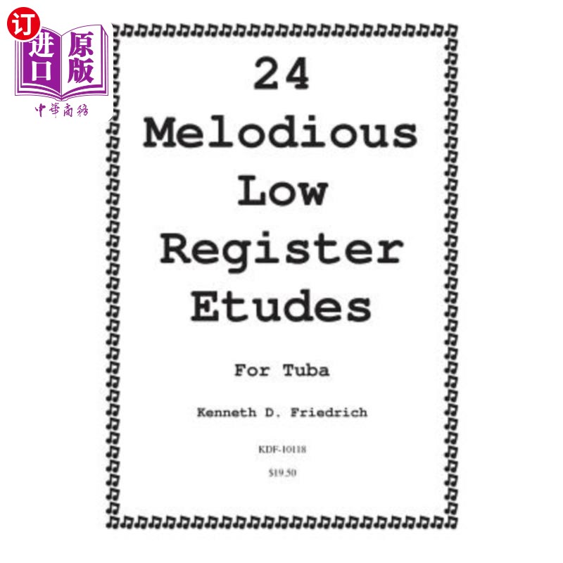 海外直订24 Melodious Low Register Etudes for Tuba 大号低音练习曲24首
