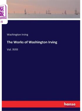 海外直订The Works of Washington Irving 华盛顿欧文的作品