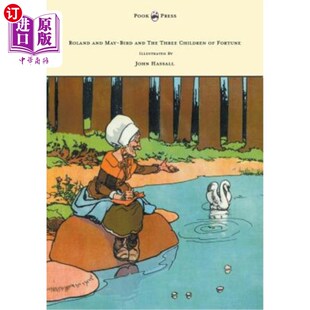 Hass May Three the 海外直订Roland John 罗兰和梅伯德以及 Bird Illustrated Fortune 三 财富 Children and