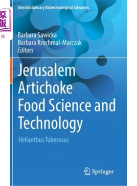 海外直订Jerusalem Artichoke Food Science and Technology: Helianthus Tuberosus 菊芋食品科技:菊芋